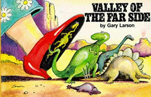 Valley Of The Far Side (A far side collection)