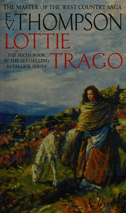 Lottie Trago: Number 6 in series (Retallick Saga)