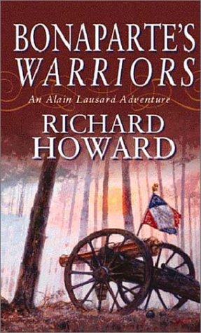 Bonaparte's Warriors (Alain Lausard Adventure S.)
