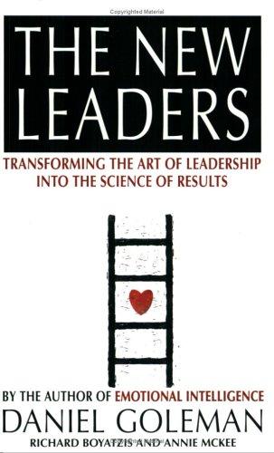 The New Leaders: Transforming the Art of Leadership