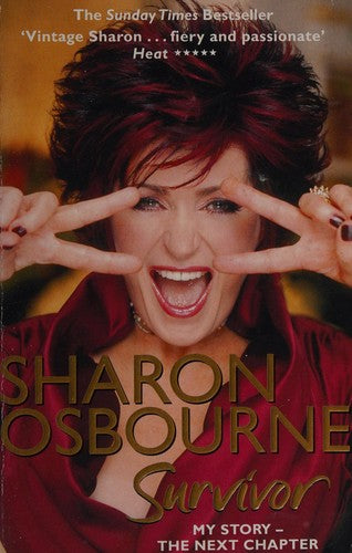 Sharon Osbourne Survivor: My Story - the Next Chapter