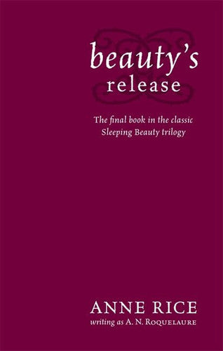 Beauty's Release: Number 3 in series