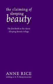 The Claiming Of Sleeping Beauty: Number 1 in series