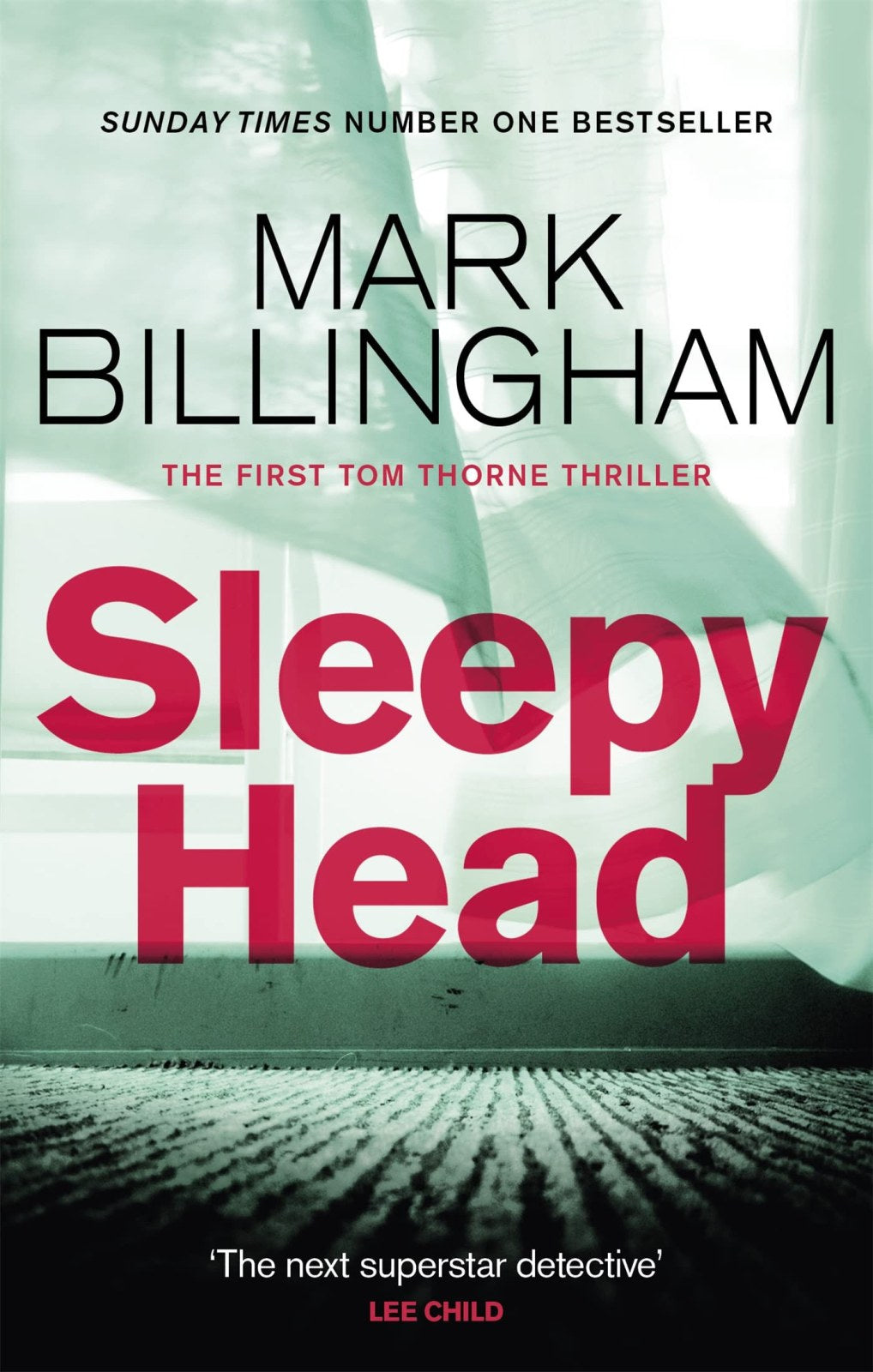 Sleepyhead: Mark Billingham (Tom Thorne Novels)