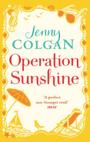 Operation Sunshine: From the bestselling author of feel-good romance