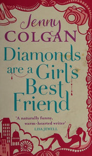 Diamonds Are A Girl's Best Friend: From the bestselling author of feel-good romance