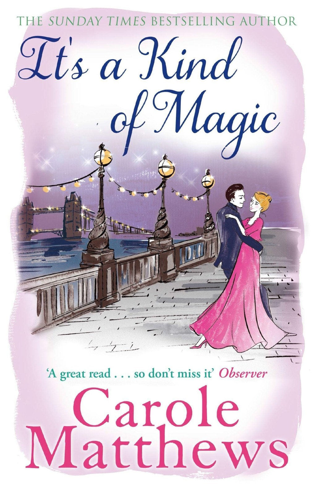 It's a Kind of Magic: The perfect rom-com from the Sunday Times bestseller