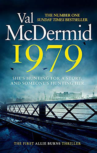 1979: The unmissable first thriller in an electrifying, brand-new series from the No.1 bestseller (Allie Burns)