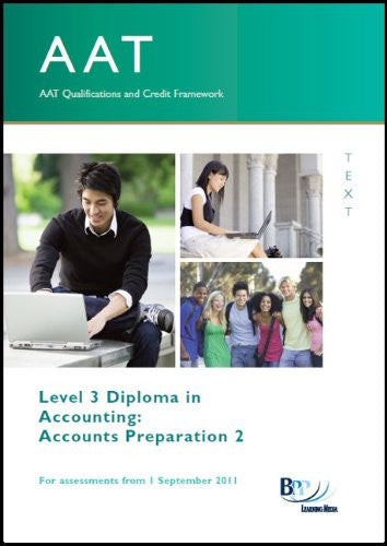 AAT - Accounts Preparation 2: Study Text