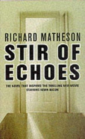 Stir of Echoes