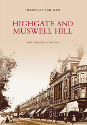 Highgate and Muswell Hill (Images of England)