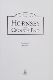 Hornsey and Crouch End: Images of England