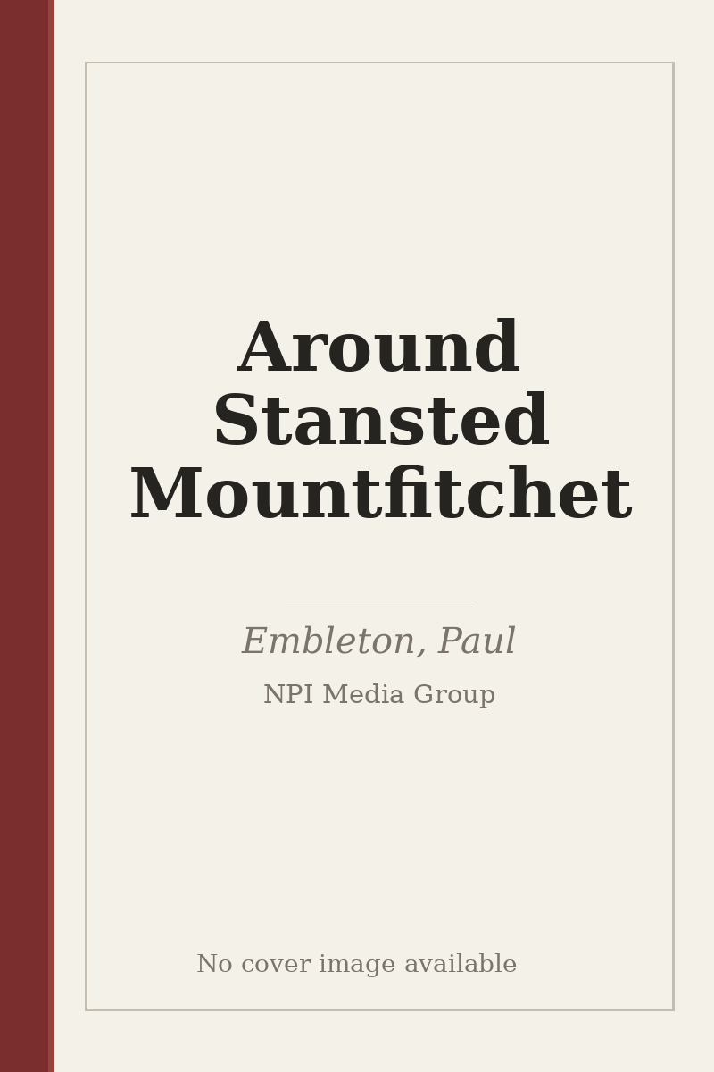 Around Stansted Mountfitchet - no cover image available