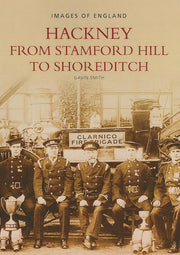 Hackney From Stamford Hill To Shore (Images of England)