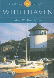 Whitehaven (Tempus History & Guide Series)
