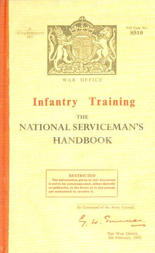 Infantry Training: The National Serviceman's Handbook