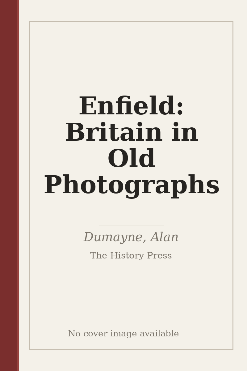Enfield: Britain in Old Photographs - no cover image available