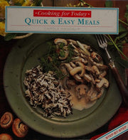 Quick and Easy (Cooking for Today)