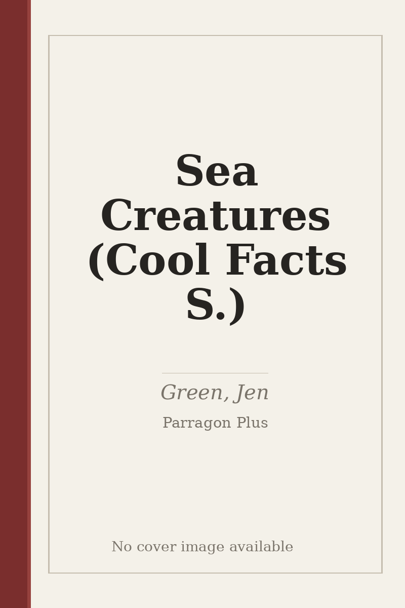 Sea Creatures (Cool Facts S.) - no cover image available