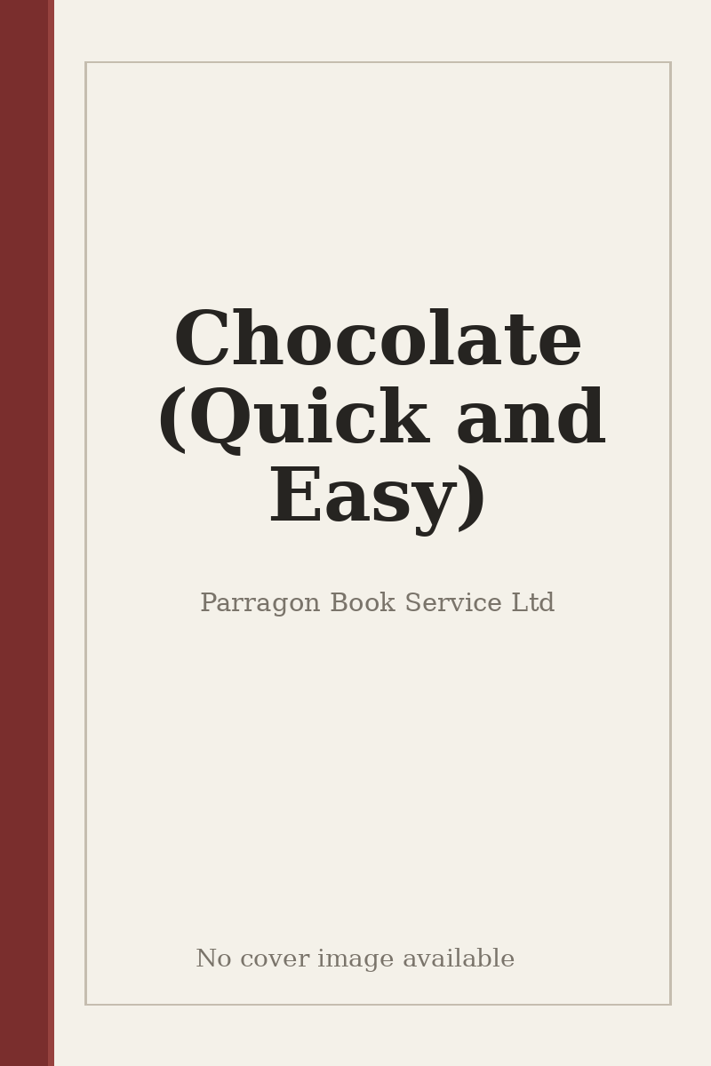 Chocolate (Quick and Easy) - no cover image available