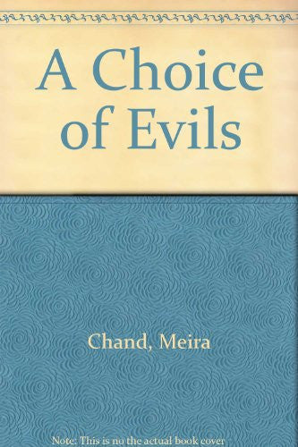 A Choice of Evils