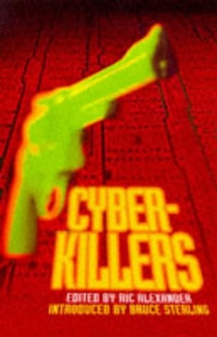 Cyber-killers