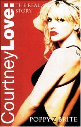 Courtney Love: The Real Story