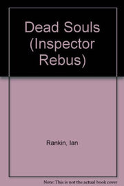 Dead Souls: 10 (Inspector Rebus)