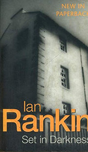 Set in Darkness: 11 (Inspector Rebus)