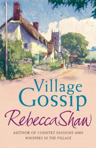 Village Gossip (TURNHAM MALPAS)