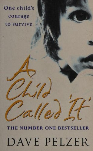 A Child Called It