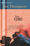 Pop. 1280: No.28 (Crime Masterworks)