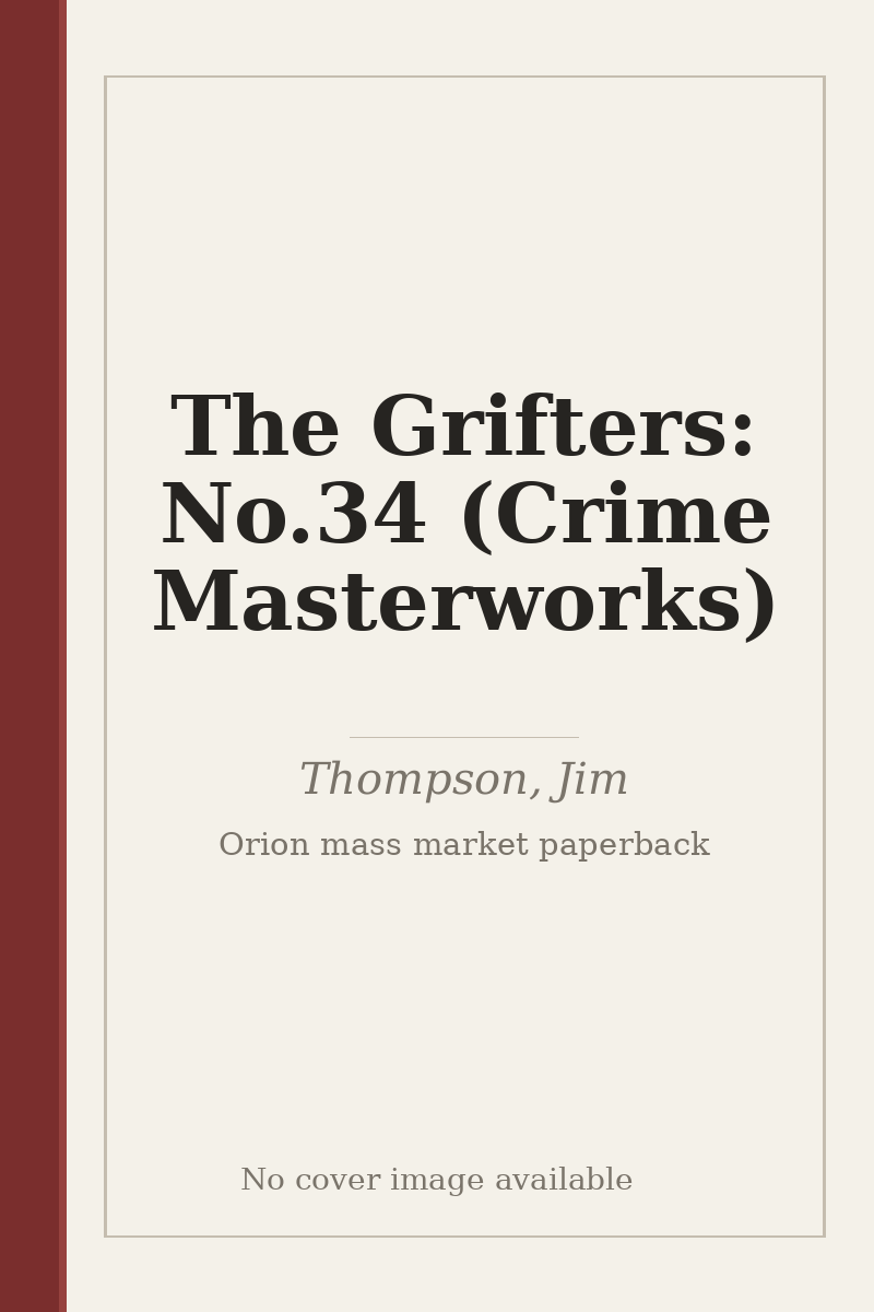 The Grifters: No.34 (Crime Masterworks) - no cover image available