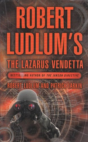 Robert Ludlum's The Lazarus Vendetta: A Covert-One Novel