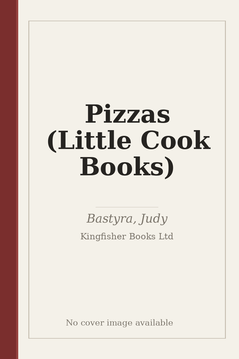 Pizzas (Little Cook Books) - no cover image available