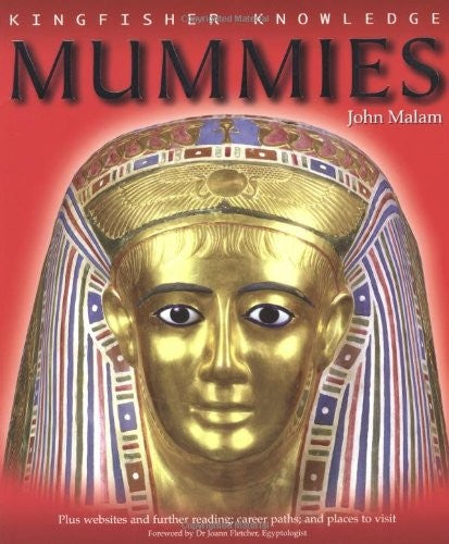 Kingfisher Knowledge Mummies