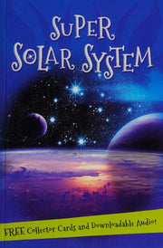 It's all about... Super Solar System