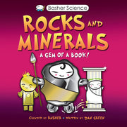 Basher Science: Rocks and Minerals: 142 (Basher, 142)
