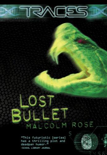 Lost Bullet: 2 (Traces)