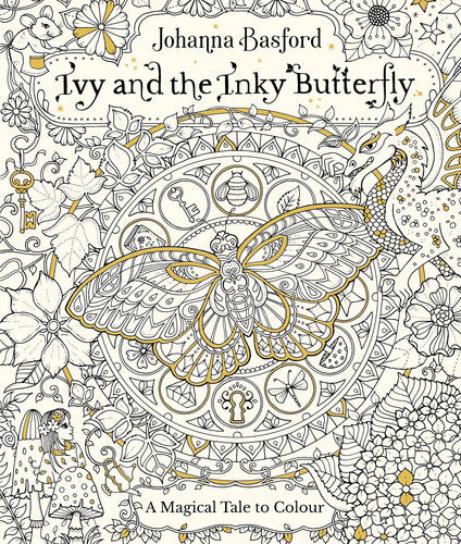 Ivy and the Inky Butterfly: A Magical Tale to Colour