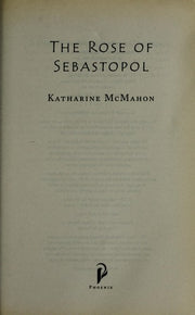 The Rose Of Sebastopol: A Richard and Judy Book Club Choice