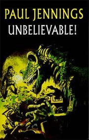 Unbelievable!: More Surprising Stories (Galaxy Children's Large Print Books)