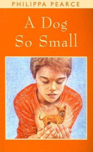 A Dog So Small (Galaxy Children's Large Print)