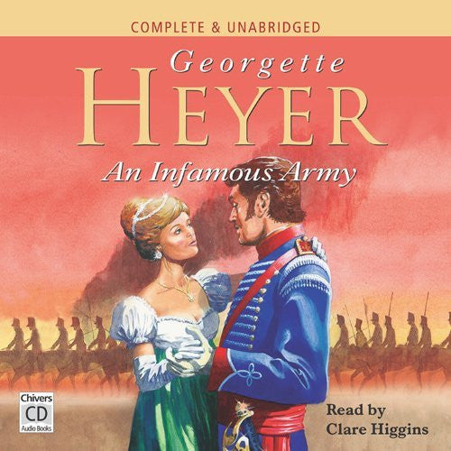 An Infamous Army: Complete & Unabridged