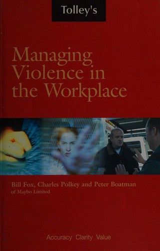 Tolley's Managing Violence in the Workplace