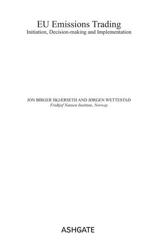 EU Emissions Trading: Initiation, Decision-making and Implementation