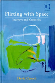 Flirting with Space: Journeys and Creativity