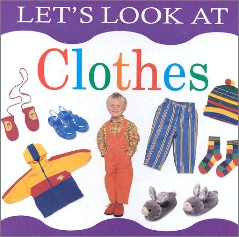 Let's Look at Clothes (Let's look at board books)