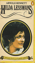 Hilda Lessways: 2 (Clayhanger)