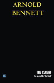 The Regent: Married Life: 2 (Denry Machin)